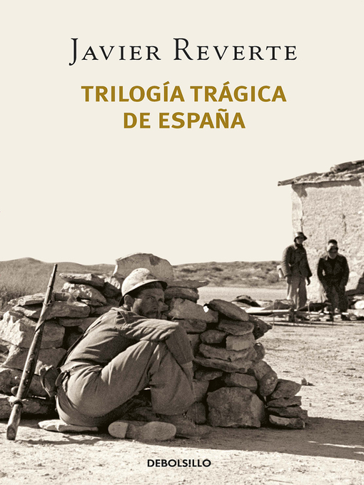 Title details for Trilogía trágica de España by Javier Reverte - Available